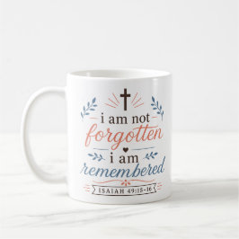 Caneca De Café Não sou Esquecido Sou Lembrado Esperança Cristã