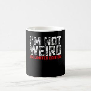 Caneca De Café Não sou esquisito, sou edição limitada
