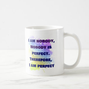 Caneca De Café Não sou ninguém, sou perfeito. FUNCIONÁRIO e c