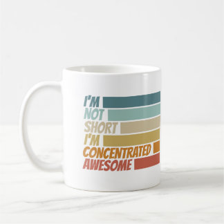 Caneca De Café Não sou pequeno, estou concentrado, muito engraçad
