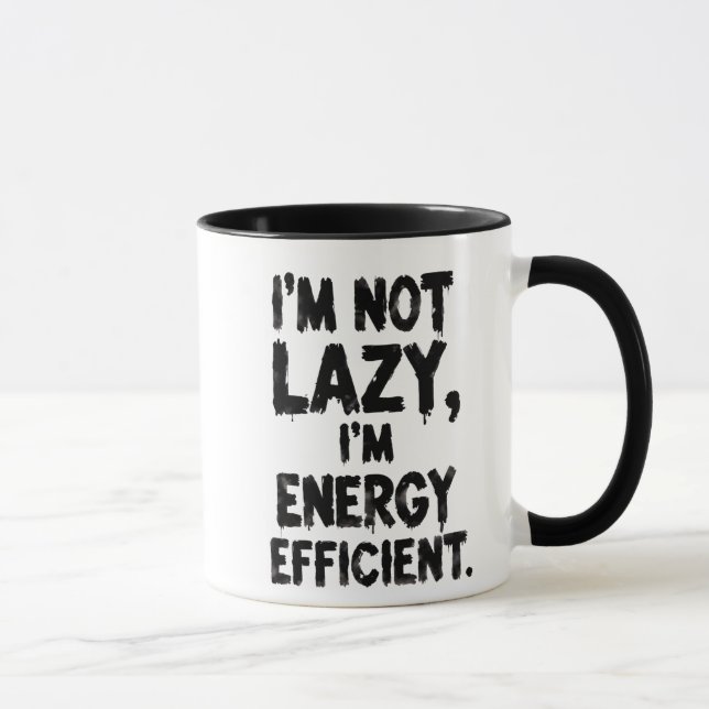 Caneca de café 'Não sou preguiçoso, sou eficiente  (Direita)