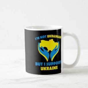 Caneca De Café Não sou ucraniano, mas apoio a Ucrânia. Eu apoio a
