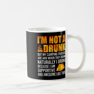 Caneca De Café Não Sou Um Bebado, Mas Meus Amigos De Acampamento 