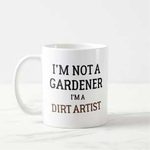 Caneca De Café Não Sou Um Jardineiro Sou Um Artista Da Terra Engr
