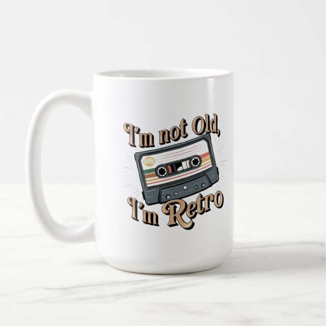 Caneca De Café Não sou velho, sou Retro (Esquerda)