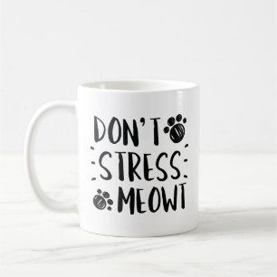 Caneca De Café Não Stress Meowt