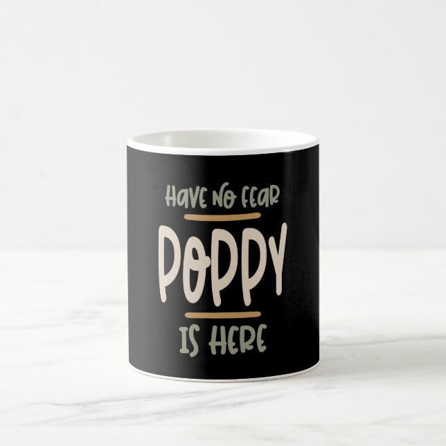 Caneca De Café Não Tenha Medo Que Poppy Esteja Aqui - Padre e Avô (Centro)