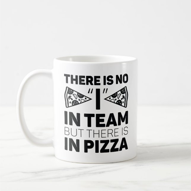 Caneca De Café Não Tenho Na Equipe, Mas Há Na Pizza. (Esquerda)