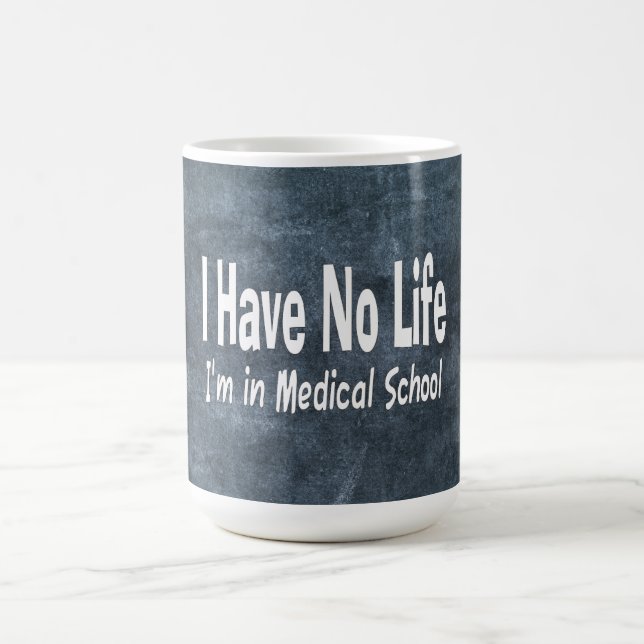 Caneca De Café Não Tenho Vida Na Faculdade De Medicina Engraçada (Centro)