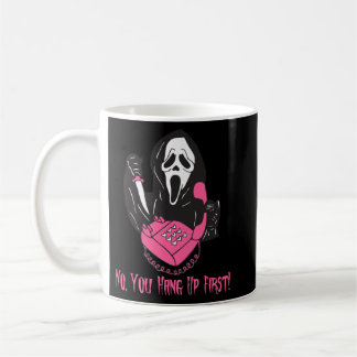 Caneca De Café Não, Você Desligou A Primeira Ghostface Chamando H