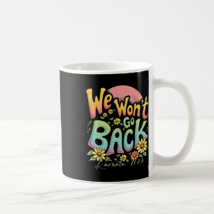 Caneca De Café Não voltará para Kamala 2024 Kamala Harris Eleição