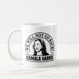 Caneca De Café Não voltaremos a Kamala Harris Mug