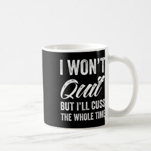 Caneca De Café Não vou desistir, mas vou xingar o tempo todo Femi