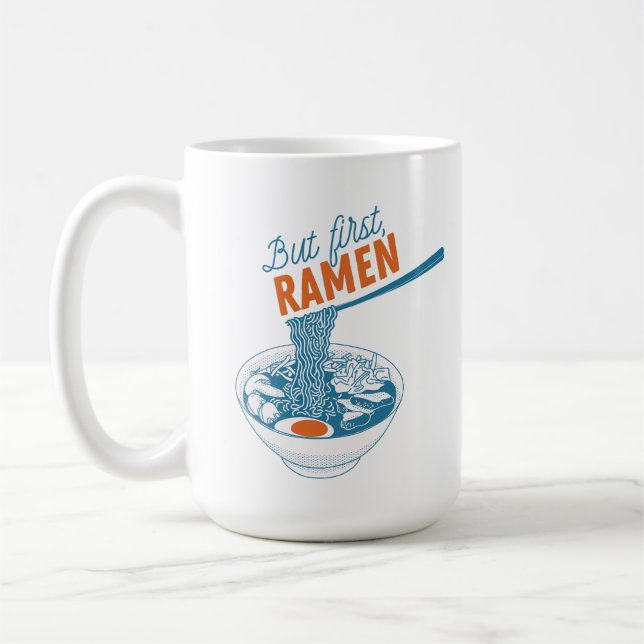 Caneca De Café Naruto But First Ramen (Esquerda)