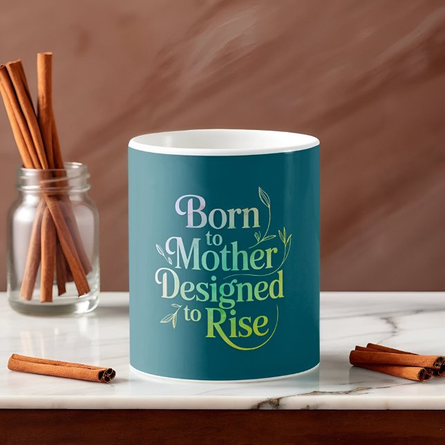 Caneca De Café Nascer inspirador para a mãe, projetado para ascen (Criador carregado)