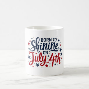 Caneca De Café Nascer para brilhar no 4 de julho Mug