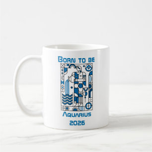 Caneca De Café Nascido para ser Aquário