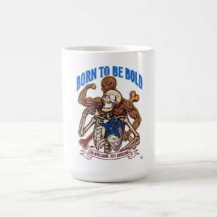 Caneca De Café Nascido Para Ser Ousado Sem Desculpas Apenas Incrí