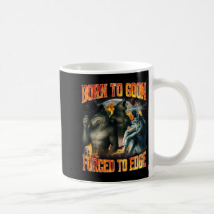 Caneca De Café Nascido Para Ser Um Bobalhão Forçado A Ficar Na Bo