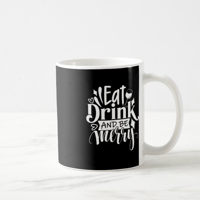 Caneca De Café Natal Coma Bebida e Seja Feliz, Tchau Divertido, N (Direita)