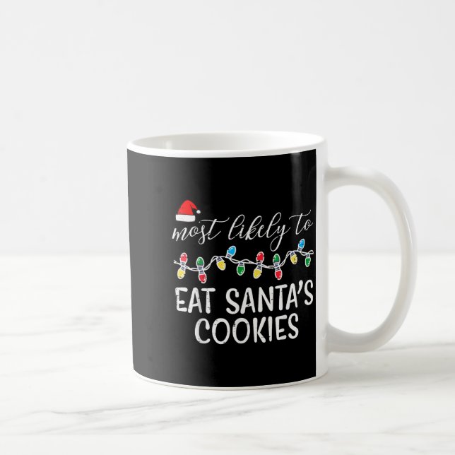 Caneca De Café Natal Mais Provável Comer Biscoitos Do Papai Noel  (Direita)