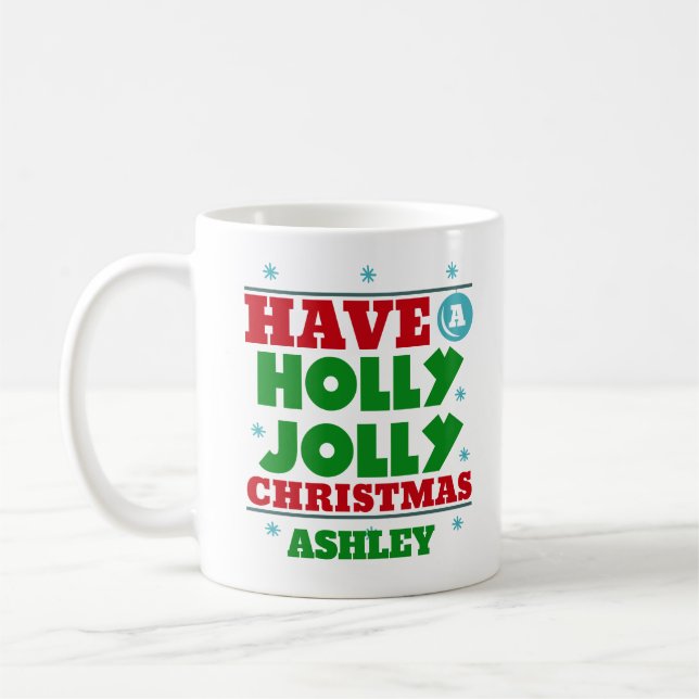 Caneca De Café Natal personalizado Holly Jolly Natal (Esquerda)