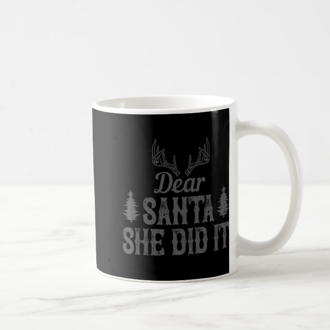 Caneca De Café Natal Querido Papai Noel Ela Fez Isso  (Direita)