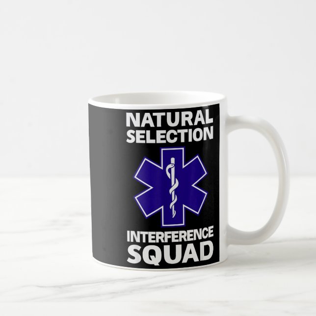 Caneca De Café Natural Selection Interference Squad Paramedic Fun (Direita)