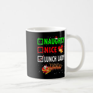 Caneca De Café Naughn Nice Lunch Lady Engraçado Papais noeis de N