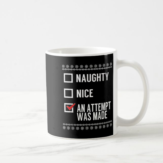 Caneca De Café Naughty Nice An Attempt Was Made - Christmas Check (Direita)