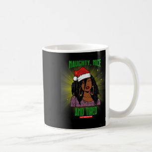 Caneca De Café Naughty Nice E Cansada Americana Africana Sra. Cla