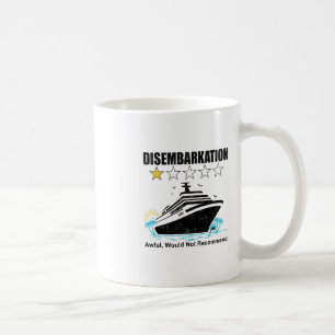 Caneca De Café Navio de Cruzeiro Desembarque Engraçado Terrível N