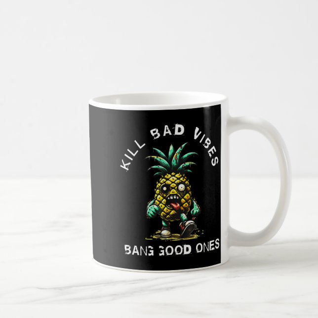 Caneca De Café Ne Kill Bad Vibes Bang Good Ones  (Direita)