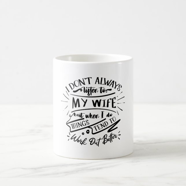 Caneca De Café nem sempre ouço minha esposa (Centro)