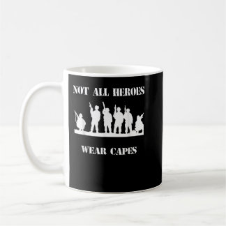 Caneca De Café Nem todos os heróis Vestem Capas Veteranos Patriót