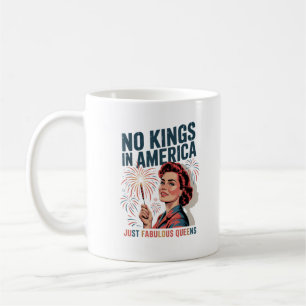 Caneca De Café Nenhum Rei na América, Apenas Orgulho de Rainhas F