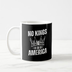 Caneca De Café Nenhum Rei Na América Independência dos Estados Un