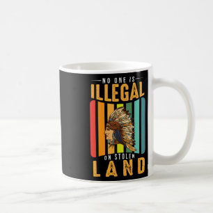 Caneca De Café Nenhum Ser Humano É Ilegal Em Terra Roubada Nativo