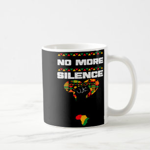 Caneca De Café Nenhum Silêncio Mais História Negra Afro-Americana