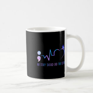Caneca De Café Nenhuma História Deve Terminar Demasiado Cedo Na P