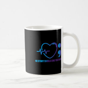 Caneca De Café Nenhuma História Deve Terminar Muito Rapidamente S