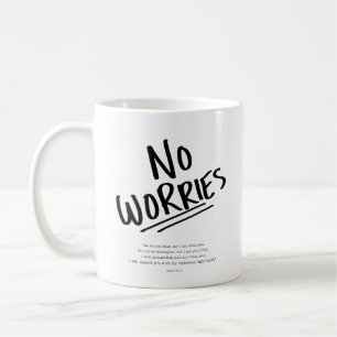 Caneca De Café Nenhumas preocupações!