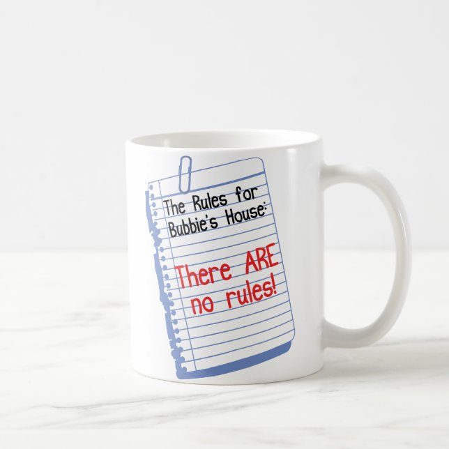 Caneca De Café Nenhumas regras na casa de Bubbie (Direita)