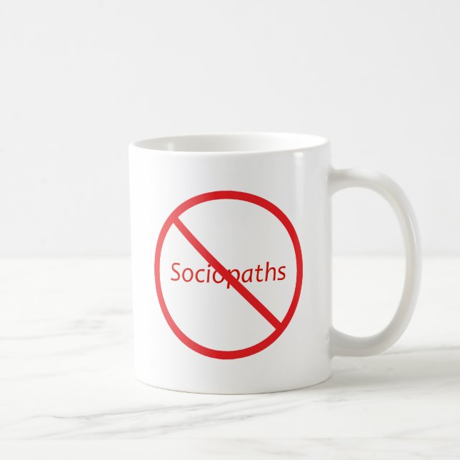 Caneca De Café Nenhuns Sociopaths! (Direita)