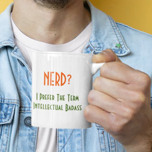 Caneca De Café Nerd? Badass Intelectual Humor Geek Citação