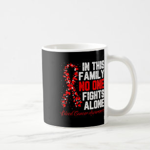 Caneca De Café Nesta Família Ninguém Luta Sozinho Câncer de Sangu