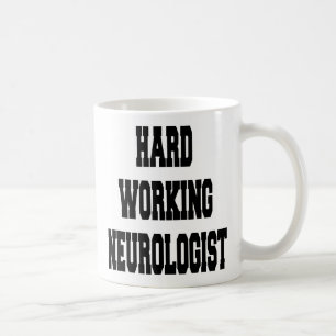 Caneca De Café Neurologista de duro