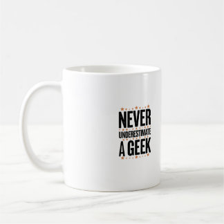 Caneca De Café never underestimate a geek