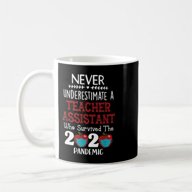 Caneca De Café Never Underestimate A teacher Assistant Great shir (Esquerda)