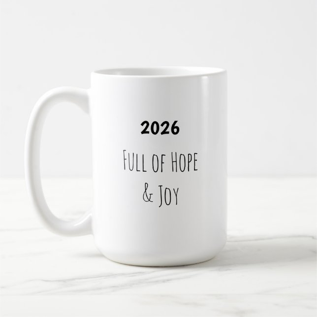 Caneca De Café New Year 🥂 Full of Hope & Joy Mug (Esquerda)
